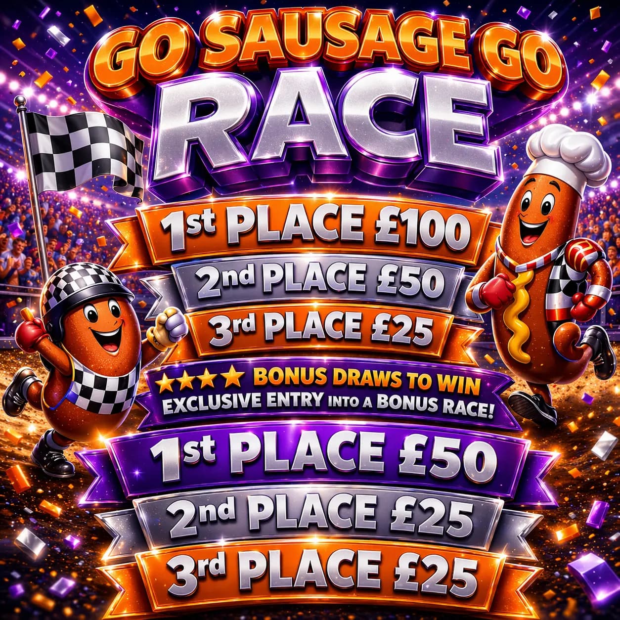 GO SAUSAGE GO RACE! END PRIZE RACE + BONUS WINNERS RACE!