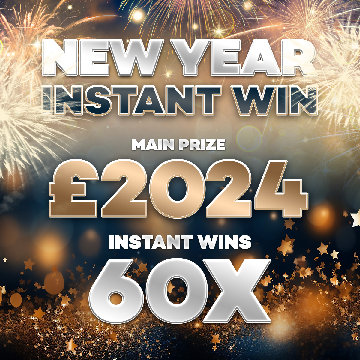 Win 2 024 Main For Just 40p 20 X 200 24 INSTANT WINS 40 MORE   NEWYEARSINSTANT 